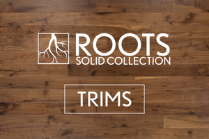 ROOTS Collection Trims