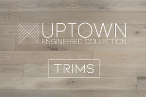 UPTOWN Collection Trims